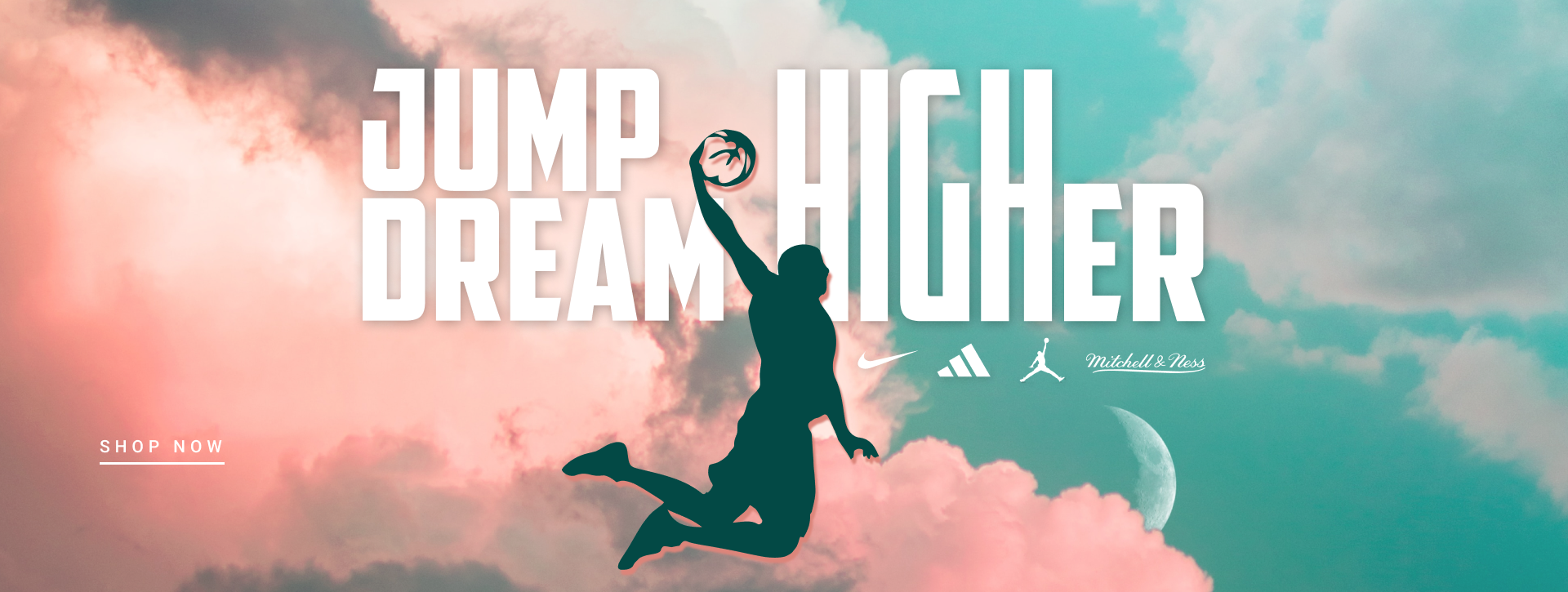 Jump High Dream Higher